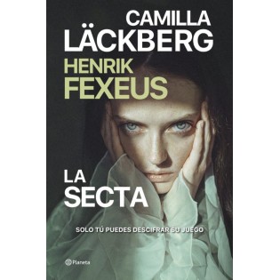 La secta- Camila Lackberg- Henrik Fexeus